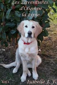  Isabelle JF - Les Zaventures d'Olympe la Zipie.