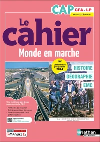 Histoire Géographie EMC CAP CFA-LP Le cahier Monde en marche