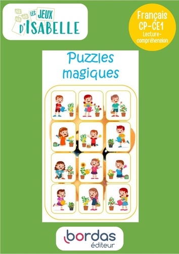 Isabelle Kever - JEUX ISABELLE  : Puzzles magiques CP-CE1 - Les jeux d'Isabelle.