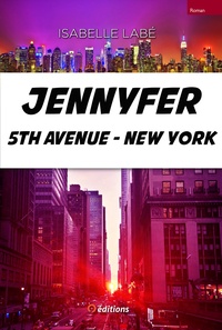 Isabelle Labé - Jennyfer, 5th Avenue - New-York.