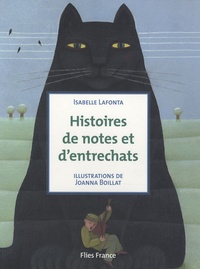 Isabelle Lafonta et Joanna Boillat - Histoires de notes et d'entrechats.