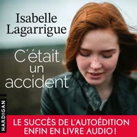 C'était un accident