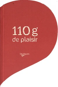 110 grammes de plaisir