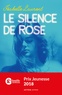 Isabelle Laurent - Le silence de Rose.