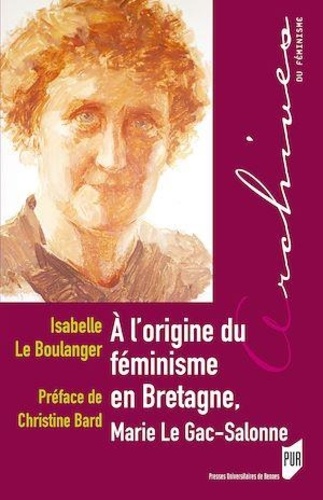 A l'origine du féminisme en Bretagne, Marie Le Gac-Salonne (1878-1974)