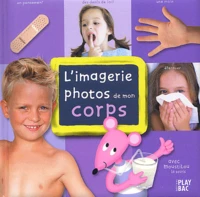 L'imagerie photos de mon corps avec Moustilou la souris