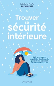 Trouver sa sécurité intérieure