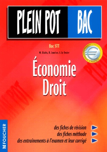 Isabelle Le Texier et Michel Bialès - Economie Droit Bac Stt.