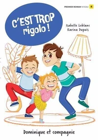 C'est trop rigolo !