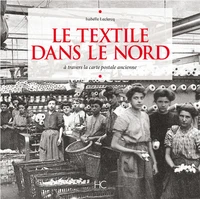 Le textile dans le Nord