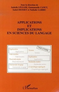 Isabelle Léglise et Emmanuelle Canut - Applications et implications en sciences du langage.