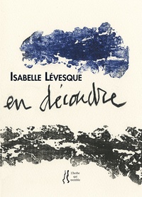 Isabelle Lévesque - Isabelle Lévesque - En découdre.