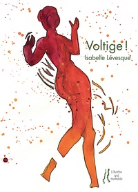 Isabelle Lévesque - Voltige !.