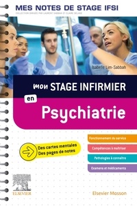 Amazon ebooks gratuits à télécharger pour allumer Mon stage infirmier en psychiatrie (French Edition) FB2 iBook par Isabelle Lim-Sabbah, Camille Dufournaud