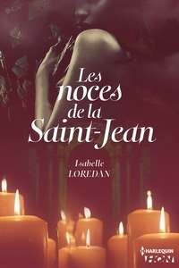 Isabelle Loredan - Les noces de la Saint-Jean.