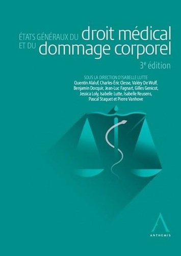 Isabelle Lutte - Etats généraux du droit médical et du dommage corporel.