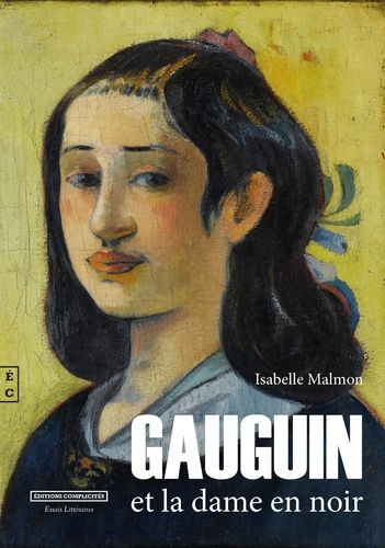 Isabelle Malmon - Gauguin et la dame en noir.