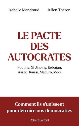 Le pacte des autocrates