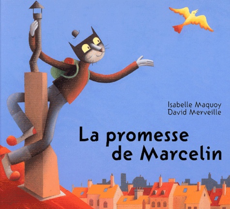 Isabelle Maquoy et David Merveille - La Promesse De Marcelin.
