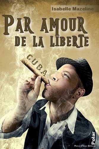 Par amour de la liberté