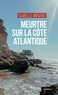 Isabelle Ménard - LE GESTE NOIR 267 : Meurtre sur la cote atlantique (geste)  (coll. geste noir).