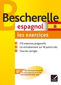 Isabelle Merlin - Bescherelle Espagnol : les exercices - Exercices de grammaire espagnole.