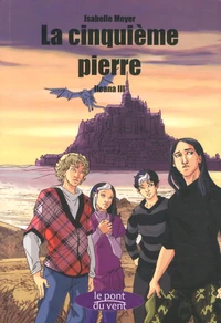 La cinquième pierre