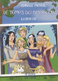 Le temps du bonheur