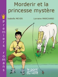 Morderir et la princesse mystère
