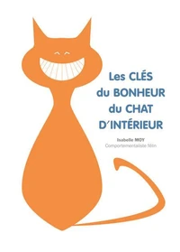 Les clés du bonheur du chat d'intérieur
