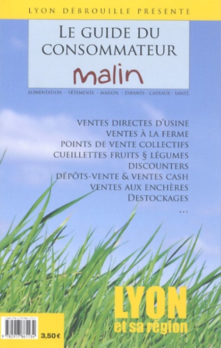Isabelle Muntaner - Le guide du consommateur malin.