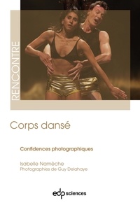 Isabelle Nameche - Corps dansé - Confidences photographiques.