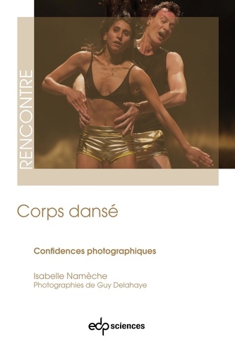 Corps Dansé. Confidences photographiques