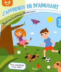 Japprends en mamusant Eveil - Basé sur la méthode Montessori, 4-6 ans, avec autocollants et jeu mémo!.pdf