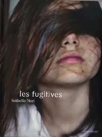 Les fugitives