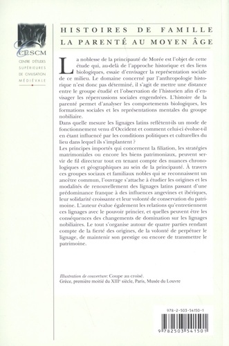 Les lignages nobiliaires dans la Morée latine (XIIIe-XVe siècle). Permanences et mutations