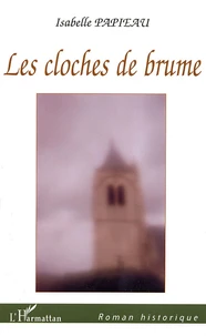 Les cloches de brume