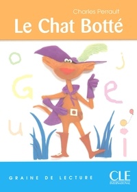 Isabelle Parisot et Charles Perrault - GRAINE LECTURE  : Le chat botté - Niveau 3 - Graine de lecture - Ebook.