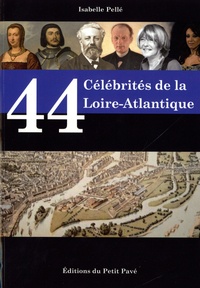 Isabelle Pellé - 44 Célébrités de la Loire-Atlantique.