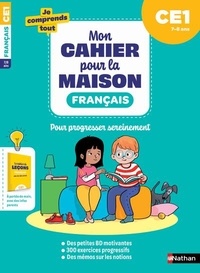 Isabelle Petit-Jean et Véronique Calle - Français CE1 - Mon cahier pour la maison, avec un cahier détachable pour les parents.