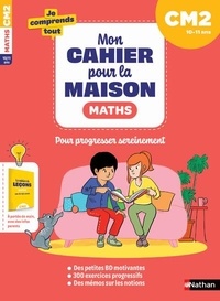 Isabelle Petit-Jean et Sylvie Chavaroche - Mathématiques CM2 - Mon cahier pour la maison.