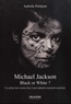 Isabelle Petitjean - Michael Jackson - Black or White ? Un artiste hors norme face à une industrie musicale racialisée.