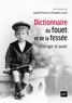 Isabelle Poutrin et Elisabeth Lusset - Dictionnaire du fouet et de la fessée - Corriger et punir.