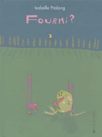 Fourmi ?
