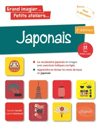 Japonais en images avec exercices ludiques apprendre et réviser les mots de base