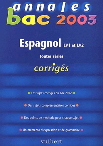 Isabelle Rambaud - Espagnol Lv1 Et Lv2 Toutes Series. Corriges 2003.