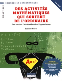 Des activités mathématiques qui sortent de l'ordinaire