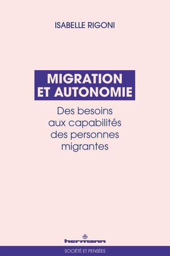 Migration et autonomie - Des besoins aux... - Isabelle Rigoni - Ebooks ...