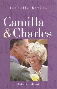 Isabelle Rivère - Camilla et Charles.