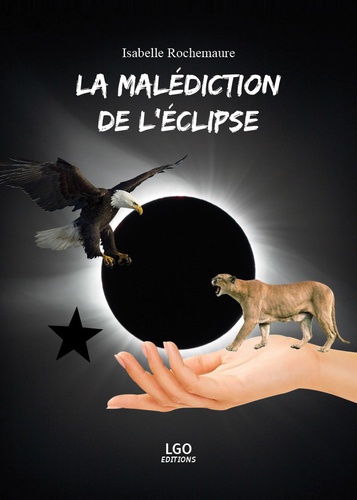Isabelle Rochemaure - La malédiction de l'éclipse.